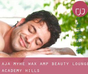 Aja Myhe Wax & Beauty Lounge (Academy Hills)