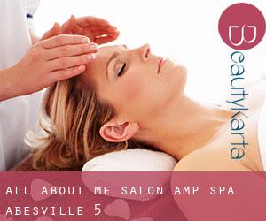 All About Me Salon & Spa (Abesville) #5