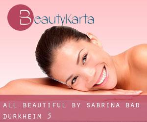 All Beautiful by Sabrina (Bad Dürkheim) #3