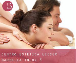 Centro Estetica Leiser Marbella (Tolox) #3