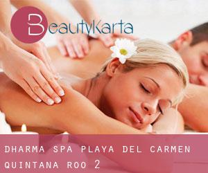 Dharma Spa (Playa del Carmen, Quintana Roo) #2