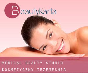Medical Beauty Studio Kosmetyczny (Trzemeśnia)