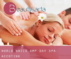 World Nails & Day Spa (Accotink)